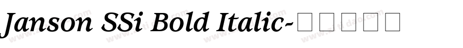 Janson SSi Bold Italic字体转换